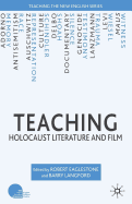 Teaching Holocaust Literature and Film