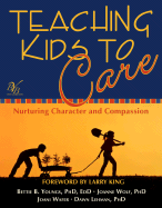 Teaching Kids to Care: Nurturing Character and Compassion