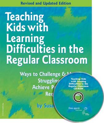 Teaching Kids with Learning Difficulties in the Regular Classroom: Ways to Challenge & Motivate Struggling Students to Achieve Proficiency with Required Standards - Winebrenner, Susan, and Espeland, Pamela (Editor)