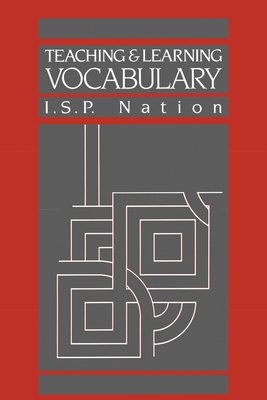 Teaching & Learning Vocabulary - Nation, I S P