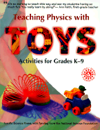 Teaching Physics with Toys: Activities for Grades K-9 - Taylor, Beverley, and Poth, James, and Portman, Dwight