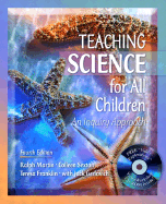Teaching Science for All Children: An Inquiry Approach - Martin, Ralph, Dr., and Sexton, Colleen, and Franklin, Teresa