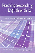 Teaching Secondary English with ICT