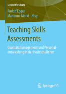 Teaching Skills Assessments: Qualittsmanagement Und Personalentwicklung in Der Hochschullehre