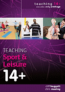 Teaching Sport and Leisure 14+