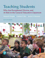 Teaching Students Who Are Exceptional, Diverse, and at Risk in the General Educational Classroom, Loose-Leaf Version