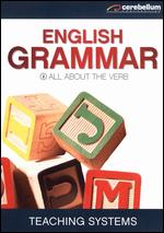 Teaching Systems: Grammar Module 2 - All About the Verb - 