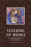 Teaching to Monks