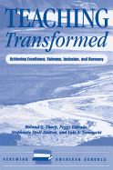 Teaching Transformed: Achieving Excellence, Fairness, Inclusion, and Harmony