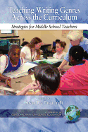 Teaching Writing Genres Across the Curriculum: Strategies for Middle School Teachers (Hc)