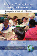 Teaching Writing Genres Across the Curriculum: Strategies for Middle School Teachers (PB)