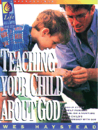 Teaching Your Child about God: Teacher's Guide
