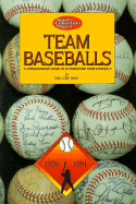 Team Baseballs: A Comprehensive Guide to the Identification, Authentication, and Value of Autographed Baseballs