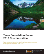 Team Foundation Server 2015 Customization