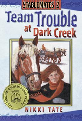 Team Trouble at Dark Creek: Northern Vancouver Island - Tate, Nikki