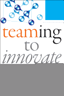 Teaming to Innovate