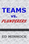 Teams vs. Plunderers