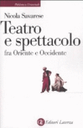 Teatro e spettacolo fra oriente e occidente