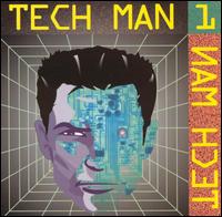 Tech Man 1 - Tech Man 1