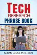 Tech Research Phrase Book