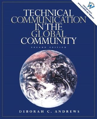 Technical Communication in the Global Community - Andrews, Deborah C