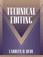 Technical Editing - Rude, Carolyn D, and Dragga, Sam, and Draggo, Sam (Editor)