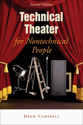 Technical Film and TV for Nontechnical People - Campbell, Drew, Ph.D.