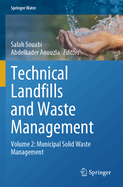 Technical Landfills and Waste Management: Volume 2: Municipal Solid Waste Management
