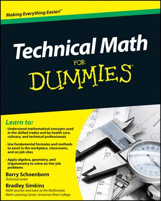 Technical Math for Dummies - Schoenborn, Barry, and Simkins, Bradley