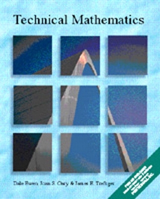 Technical Mathematics - Ewen, Dale, and Gary, Joan S, and Trefzger, James E