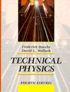 Technical Physics - Bueche, Frederick, and Wallach, David L