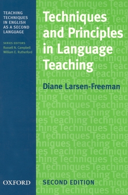 Techniques and Principles in Language Teaching - Larsen-Freeman, Diane