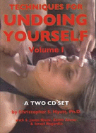 Techniques for Undoing Yourself, Volume 1