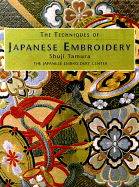 Techniques of Japanese Embroidery - Tamura, Shuji