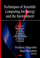 Techniques of Scientific Computing for the Energy and Environment