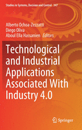 Technological and Industrial Applications Associated with Industry 4.0