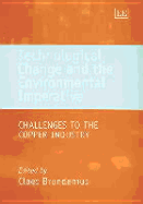 Technological Change and the Environmental Imperative: Challenges to the Copper Industry