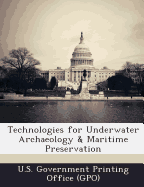 Technologies for Underwater Archaeology & Maritime Preservation