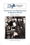 Technology and Communication in American History