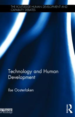 Technology and Human Development - Oosterlaken, Ilse