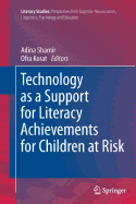 Technology as a Support for Literacy Achievements for Children at Risk