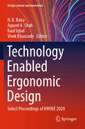 Technology Enabled Ergonomic Design: Select Proceedings of HWWE 2020