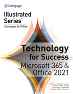 Technology for Success and Illustrated Series? Collection, Microsoft? 365? & Office? 2021