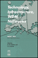 Technology, Infrastructure, Wdm Networks: Networks and Optical Communications 1996