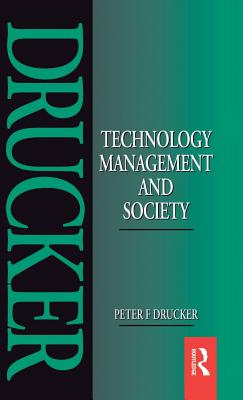 Technology, Management and Society - Drucker, Peter F.