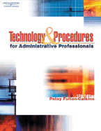 Technology & Procedures for Administrative Professionals