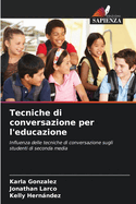 Tecniche di conversazione per l'educazione
