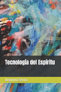 Tecnolog?a del Esp?ritu