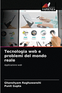 Tecnologia web e problemi del mondo reale