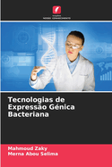 Tecnologias de Express?o G?nica Bacteriana